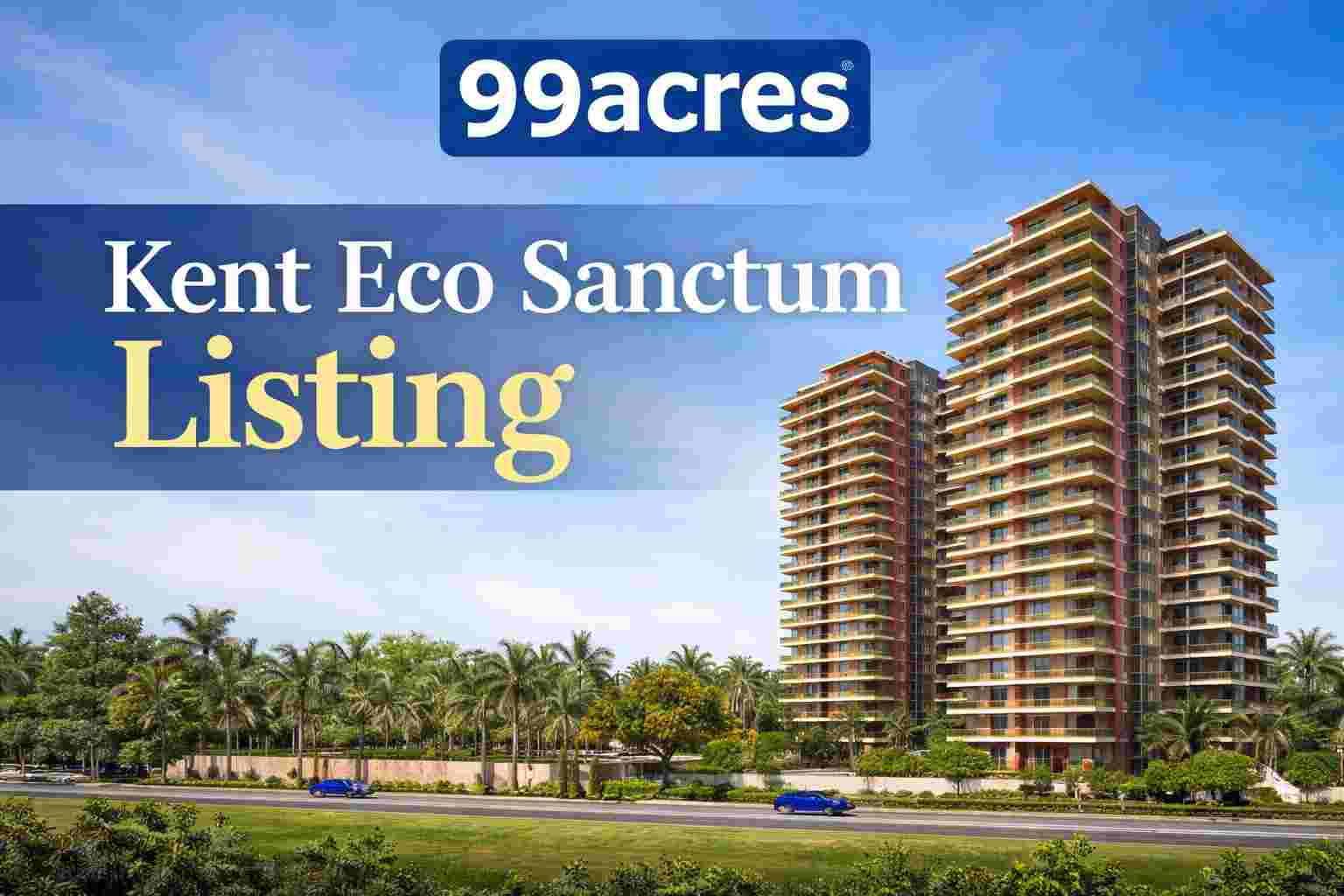 Kent Eco Sanctum: Why invest in this uber-luxury apartment project in Edappally