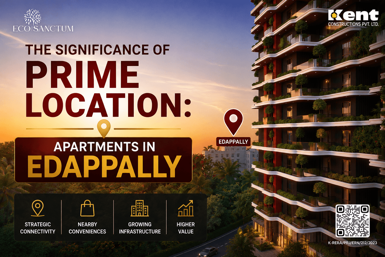 The Significance of Prime Location: Apartments in Edappally