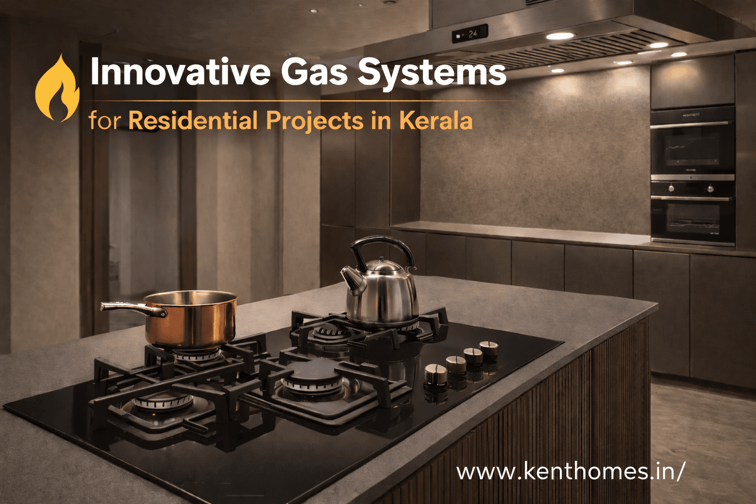 Innovative Gas Systems for Residential Projects in Kerala